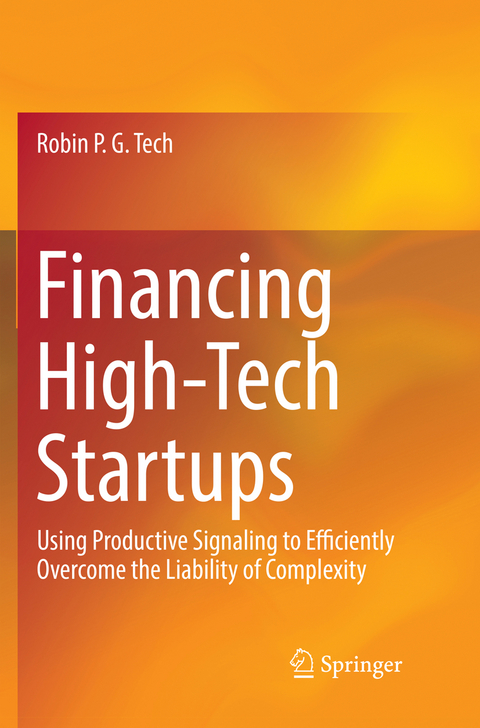 Financing High-Tech Startups - Robin P. G. Tech