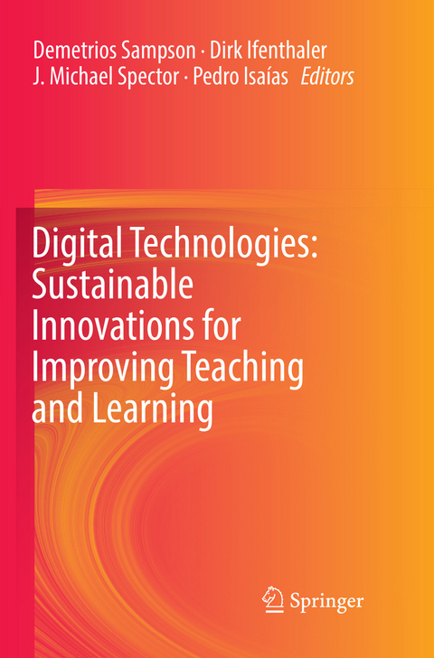 Digital Technologies: Sustainable Innovations for Improving Teaching and Learning - 