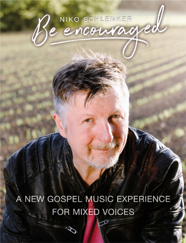 Be Encouraged - Niko Schlenker