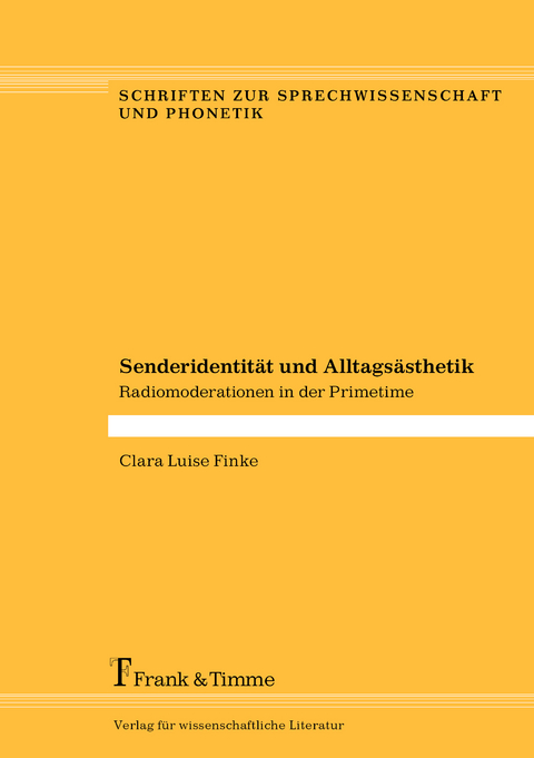 Senderidentität und Alltagsästhetik - Clara Luise Finke