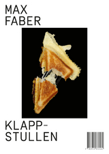 Klappstullen - Max Faber