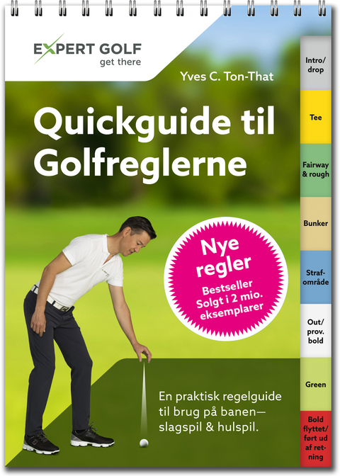 Quickguide til golfreglerne - Yves C. Ton-That