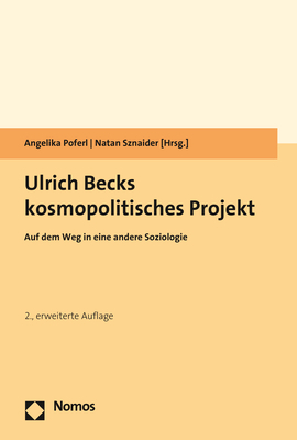 Ulrich Becks kosmopolitisches Projekt - 