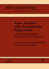 Amor Pontifex oder Europäische Epigramme - Anna Elissa Radke