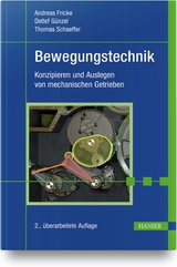 Bewegungstechnik - Fricke, Andreas; Günzel, Detlef; Schaeffer, Thomas