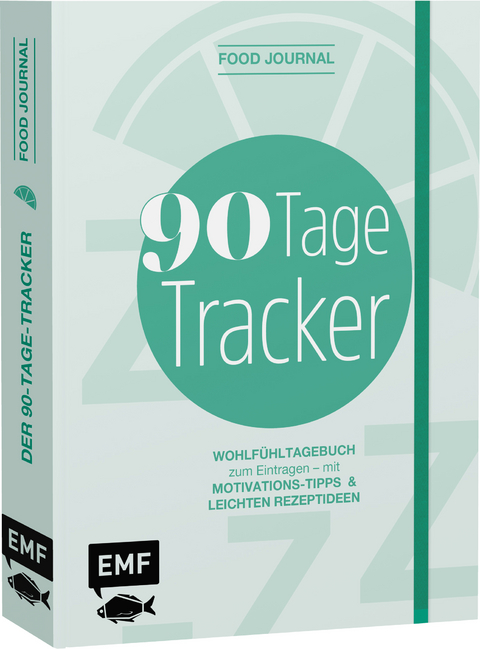 Food Journal – Der 90-Tage-Tracker - Christina Wiedemann, Michael Weckerle, Mara Hörner, Ralf Ohrmann