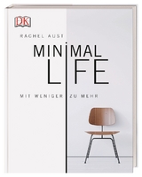 Minimal Life - Rachel Aust