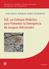 SLE: un Enfoque Didáctico para Fomentar la Emergencia de Lenguas Adicionales - Don Kiraly, Norman Gómez Hernández