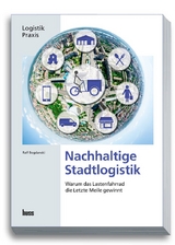 Nachhaltige Stadtlogistik - Ralf Bogdanski