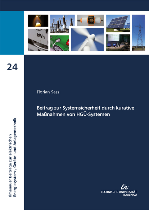 Systemsicherheit durch kurative Maßnahmen von HGÜ-Systemen - Florian Sass