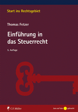 Einführung in das Steuerrecht - Fetzer, Thomas