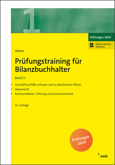 Prüfungstraining für Bilanzbuchhalter, Band 1 - Martin Weber