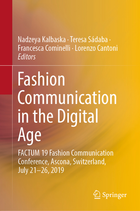 Fashion Communication in the Digital Age - 
