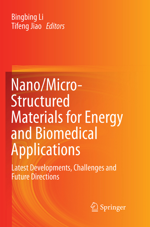Nano/Micro-Structured Materials for Energy and Biomedical Applications - 