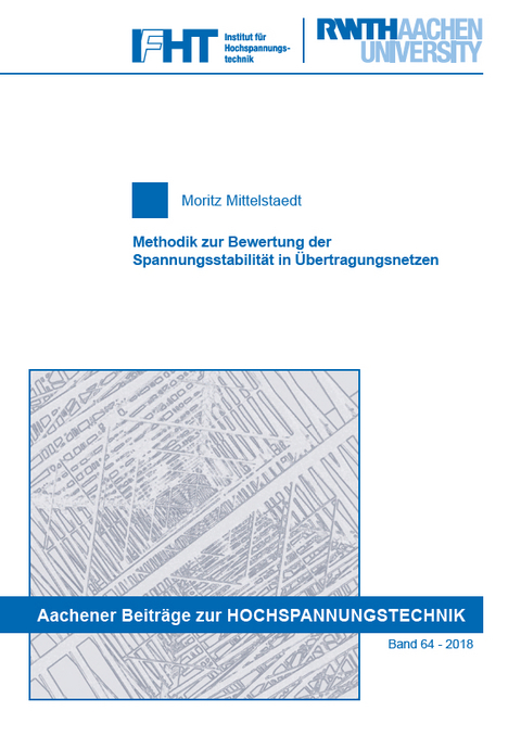Methodik zur Bewertung der Spannungsstabilität in Übertragungsnetzen - Moritz Mittelstaedt