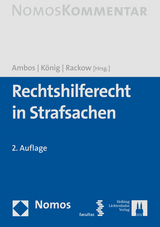 Rechtshilferecht in Strafsachen - Ambos, Kai; König, Stefan; Rackow, Peter