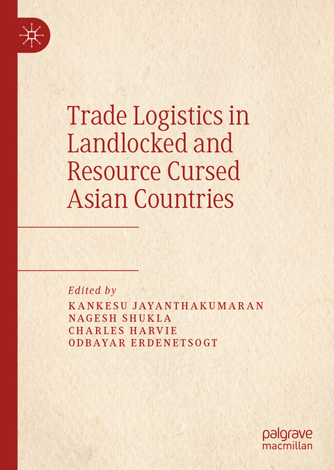 Trade Logistics in Landlocked and Resource Cursed Asian Countries - 