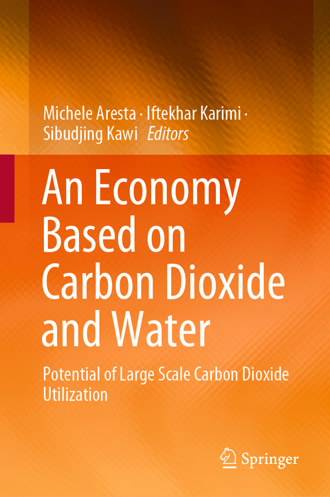 An Economy Based on Carbon Dioxide and Water - 