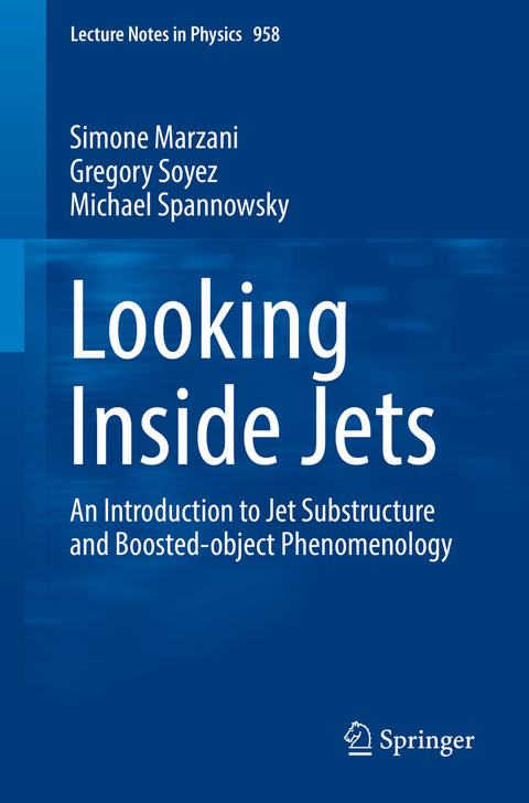 Looking Inside Jets - Simone Marzani, Gregory Soyez, Michael Spannowsky