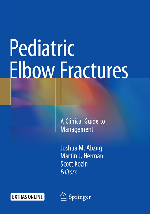 Pediatric Elbow Fractures - 