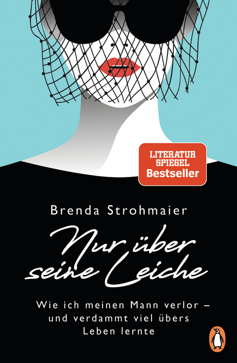 Nur über seine Leiche - Brenda Strohmaier