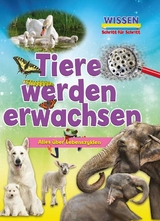 Tiere werden erwachsen - Ruth Owen