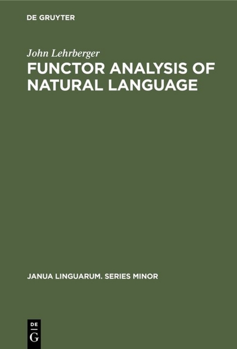 Functor Analysis of Natural Language - John Lehrberger