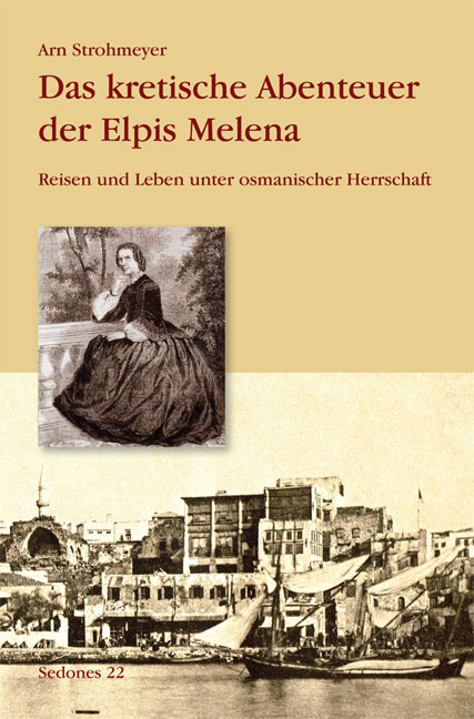 Das kretische Abenteuer der Elpis Melena - Arn Strohmeyer