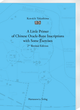 A Little Primer of Chinese Oracle-Bone Inscriptions with Some Exercises - Takashima, Ken-ichi