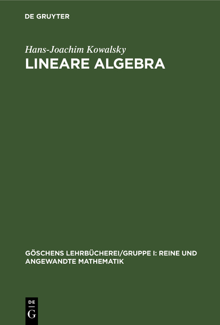 Lineare Algebra - Hans-Joachim Kowalsky