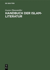 Handbuch der Islam-Literatur - Gustav Pfannmüller