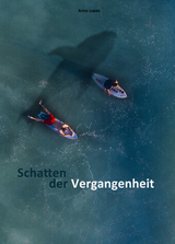 Schatten der Vergangenheit