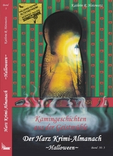 Harz Krimi-Almanach Bd. 3 ~Halloween~ - Kathrin R. Hotowetz