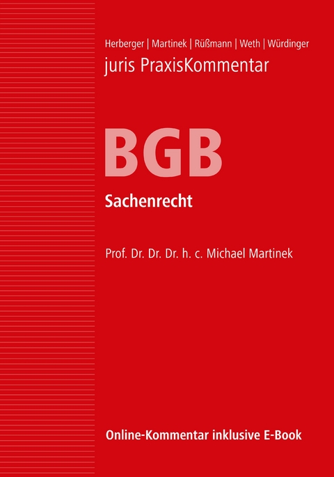 juris Praxiskommentar BGB / juris PraxisKommentar BGB Band 3 - Sachenrecht - 