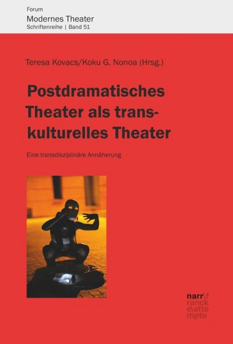 Postdramatisches Theater als transkulturelles Theater - 