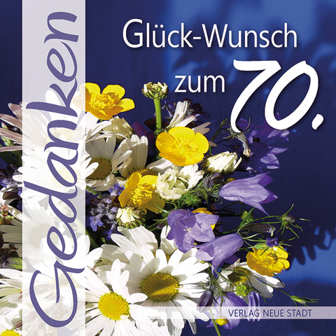 Glück-Wunsch zum 70. - 