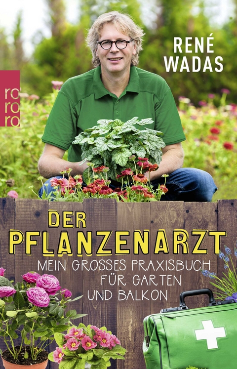 Der Pflanzenarzt - René Wadas