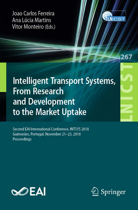 Intelligent Transport Systems, From Research and Development to the Market Uptake - 