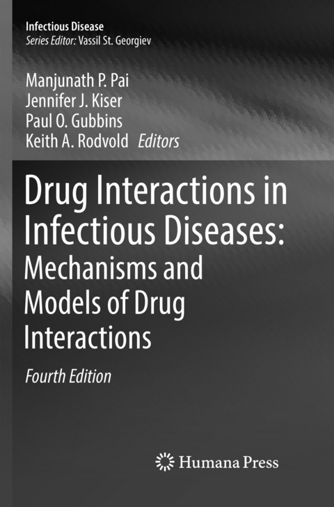 Drug Interactions in Infectious Diseases: Mechanisms and Models of Drug Interactions - 