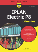 EPLAN Electric P8 für Dummies - Meinert, Frank
