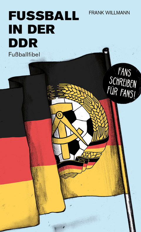 Fußball in der DDR - Frank Willmann