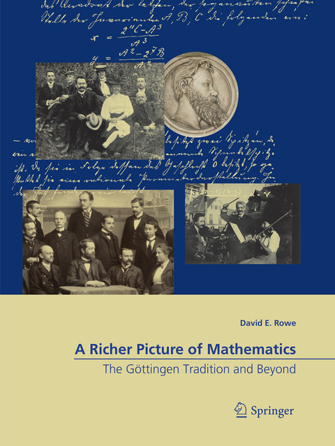 A Richer Picture of Mathematics - David E. Rowe