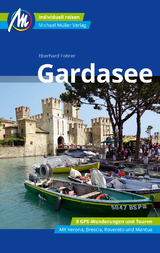 Gardasee Reiseführer Michael Müller Verlag - Fohrer, Eberhard