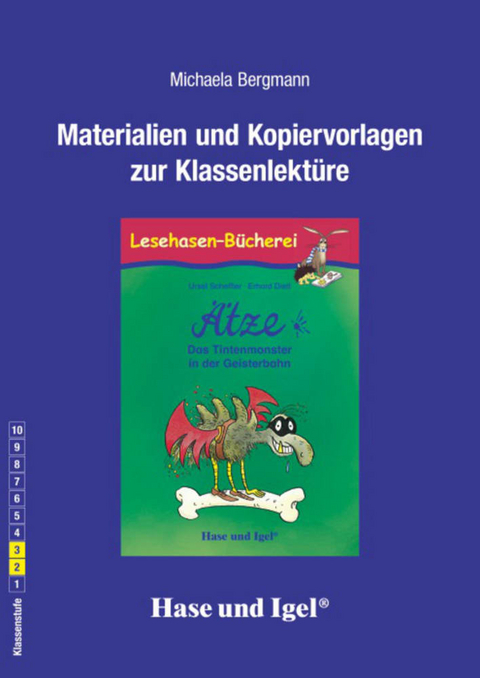 Begleitmaterial: Ätze - Das Tintenmonster in der Geisterbahn - Michaela Bergmann