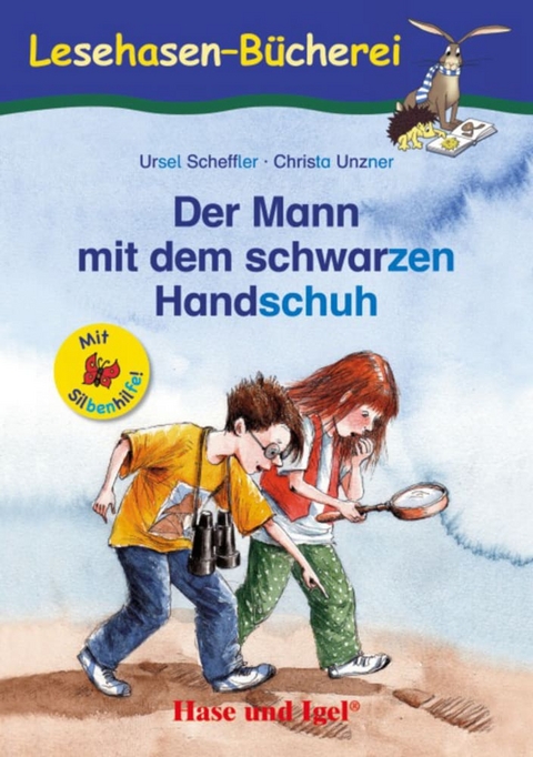 Der Mann mit dem schwarzen Handschuh / Silbenhilfe - Ursel Scheffler