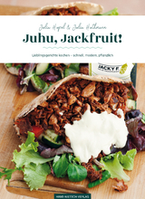 Juhu, Jackfruit! - Julia Hupel, Julia Huthmann