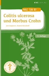 Colitis ulcerosa und Morbus Crohn - Langhorst, Jost; Kerckhoff, Annette