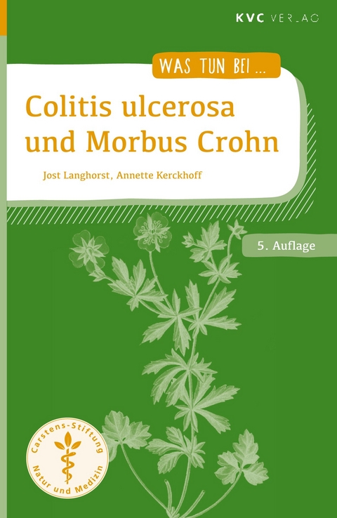 Colitis ulcerosa und Morbus Crohn - Jost Langhorst, Annette Kerckhoff