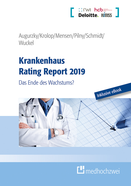 Krankenhaus Rating Report 2019 - Boris Augurzky, Sebastian Krolop, Anne Mensen, Adam Pilny, Christoph M. Schmidt, Christiane Wuckel