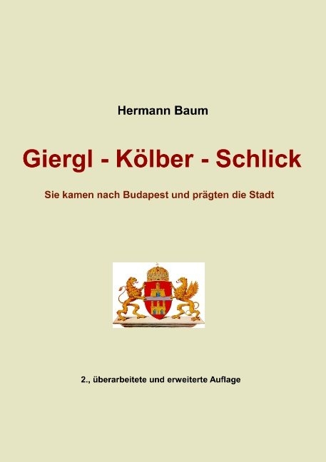 Giergl - Kölber - Schlick - Hermann Baum